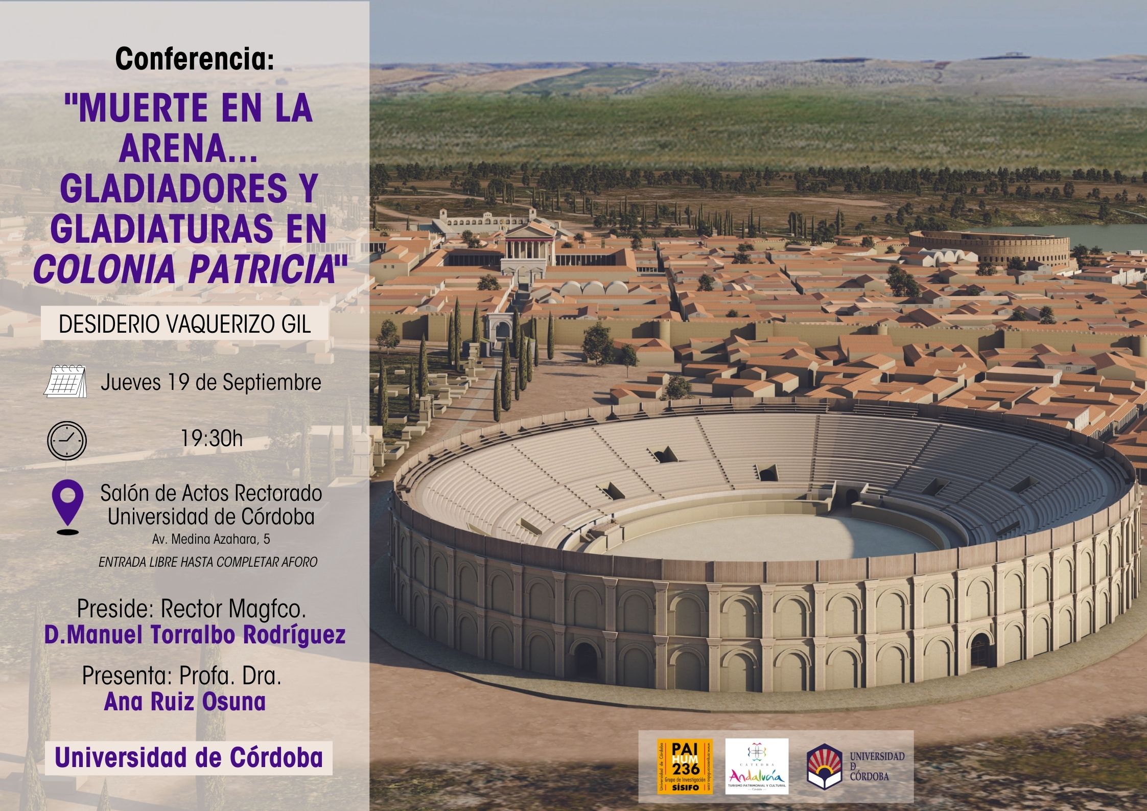 Conferencia Muerte en la arena Gladiadores y gladiaturas en Colonia Patricia